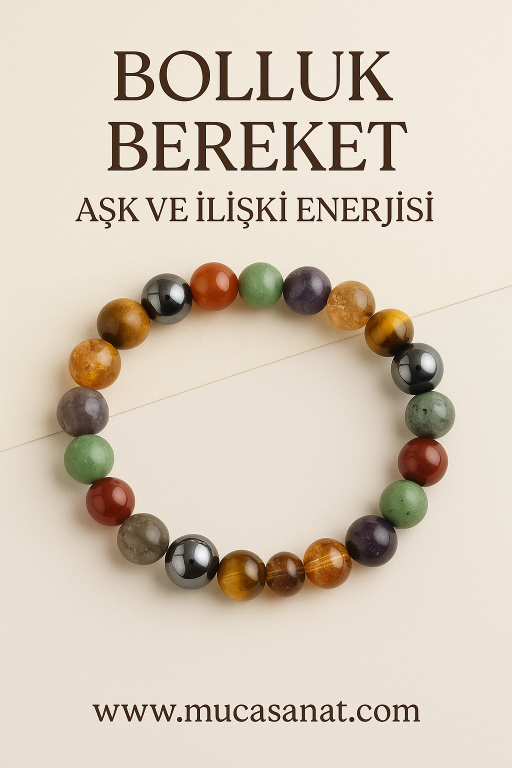 Bolluk Bereket, Aşk ve İlişki Enerjisi Özel Seri 10mm Bileklik