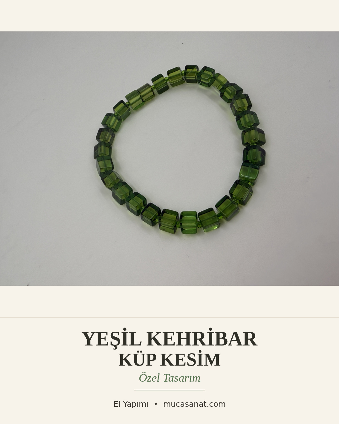 YEŞİL KEHRİBAR KÜP KESİM ÖZEL TASARIM BİLEKLİK