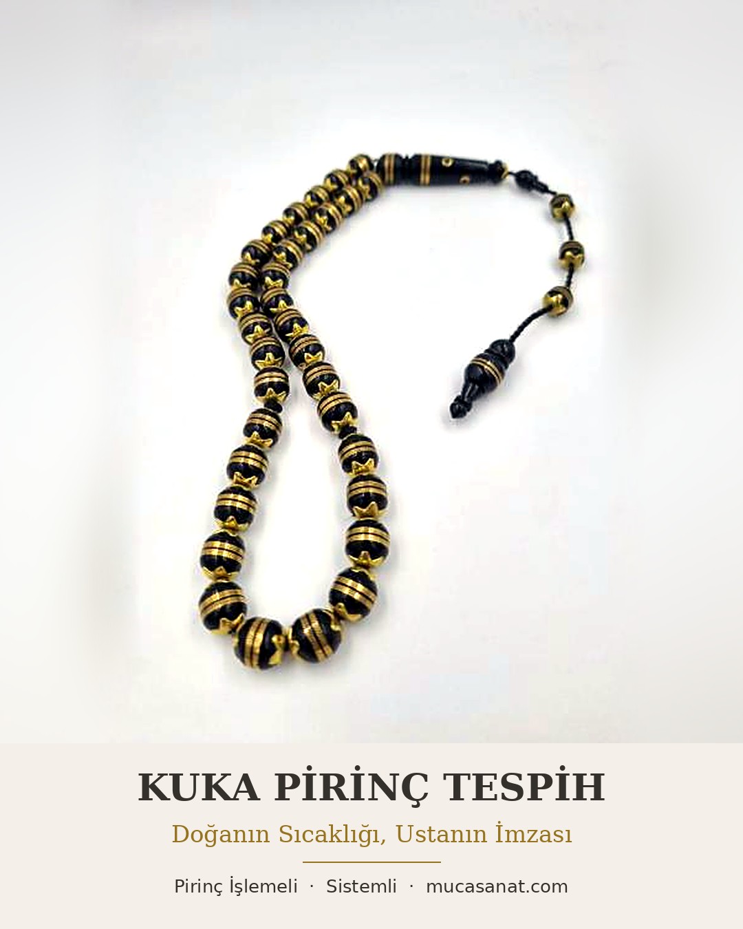 KUKA AĞACI PİRİNÇ TESBİH — Doğanın Sıcaklığı, Ustanın İmzası