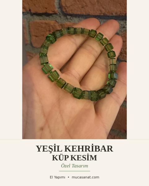 YEŞİL KEHRİBAR KÜP KESİM ÖZEL TASARIM BİLEKLİK